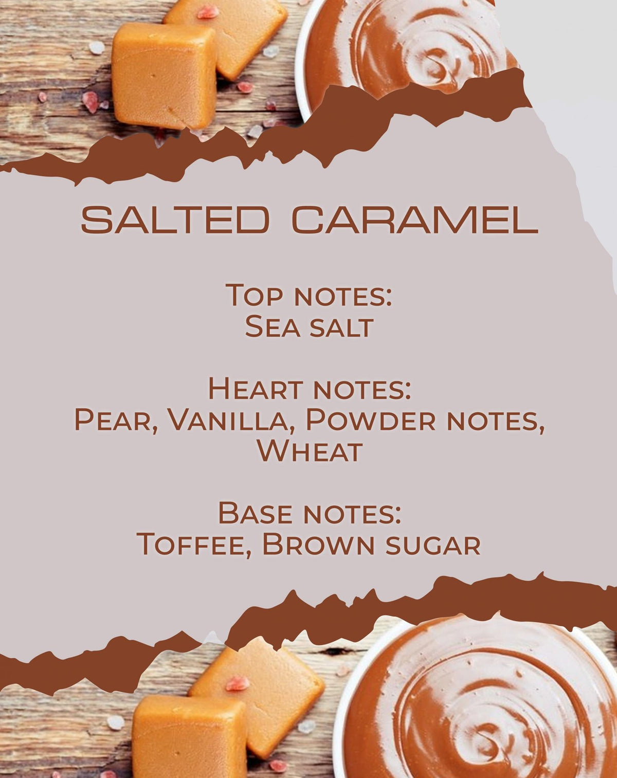 Πυραμίδα αρωματικών νοτών Salted Caramel — κορυφή θαλασσινό αλάτι, καρδιά αχλάδι βανίλια σιτάρι, βάση toffee καστανή ζάχαρη